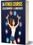 36 Fitness Courses Bundle – PLR & MRR Workout and Wellness Programs to Resell
