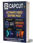 CapCut Ultimate Video Editing Pack – Premium Effects, Templates & Transitions for Creators